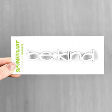 Load image into Gallery viewer, Spunky Fluff Proudly handmade in South Dakota, USA Be Kind-Tiny Word Magnet