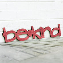 Load image into Gallery viewer, Spunky Fluff Proudly handmade in South Dakota, USA Weathered Red / Small Be Kind Wood Wall Art