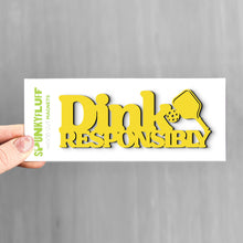 Load image into Gallery viewer, Spunky Fluff Yellow Dink Responsibly Stacked Tiny Word Magnet, Funny Pickleball Magnet