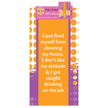 Load image into Gallery viewer, Drinks on Me Coasters Towels Dish Towel Fired, Funny Quote Kitchen Towel