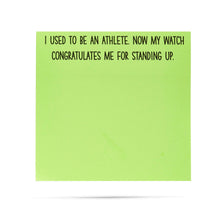 Load image into Gallery viewer, Ellembee Gift My Watch Congratulates Me Funny Sticky Notes by Ellembee Gift