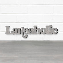 Load image into Gallery viewer, Spunky Fluff Proudly handmade in South Dakota, USA Lakeaholic, Wood Lake House Sign