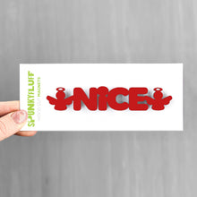 Load image into Gallery viewer, Spunky Fluff Proudly handmade in South Dakota, USA Nice-Tiny Word Magnet