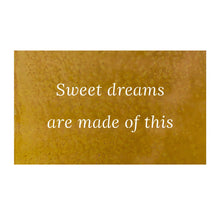 Load image into Gallery viewer, Prairie Dance Proudly Handmade in South Dakota, USA Rust Finish Sweet Dreams Are Made Of This Wall Art, Eurythmics Song Lyrics Wall Decor