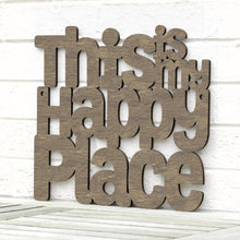 Load image into Gallery viewer, Spunky Fluff Proudly Handmade in South Dakota, USA Weathered Brown / Small This is my Happy Place