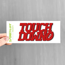 Load image into Gallery viewer, Spunky Fluff Proudly handmade in South Dakota, USA Red Touchdown Stacked Tiny Word Magnet, Football Magnet