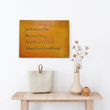 Load image into Gallery viewer, Prairie Dance Proudly Handmade in South Dakota, USA Unforgettable In Every Way Wall Art, Metal Song Lyrics Wall Decor