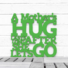Load image into Gallery viewer, Spunky Fluff Proudly handmade in South Dakota, USA Medium / Grass Green A Mother's Hug Lasts Long After She Lets Go