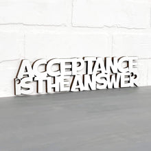 Load image into Gallery viewer, Spunky Fluff Proudly handmade in South Dakota, USA Small / White Acceptance Is the Answer