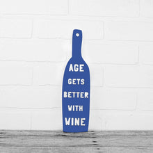Load image into Gallery viewer, Spunky Fluff Proudly handmade in South Dakota, USA Cobalt Blue Age Gets Better With Wine
