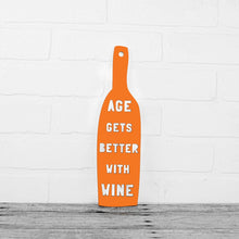 Load image into Gallery viewer, Spunky Fluff Proudly handmade in South Dakota, USA Orange Age Gets Better With Wine
