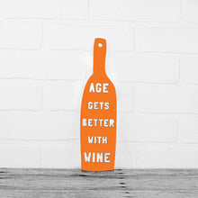 Load image into Gallery viewer, Spunky Fluff Proudly handmade in South Dakota, USA Orange Age Gets Better With Wine