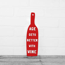Load image into Gallery viewer, Spunky Fluff Proudly handmade in South Dakota, USA Red Age Gets Better With Wine