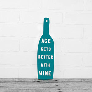 Spunky Fluff Proudly handmade in South Dakota, USA Teal Age Gets Better With Wine