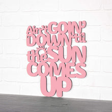 Load image into Gallery viewer, Spunky Fluff Proudly handmade in South Dakota, USA Ain't Goin' Down 'til the Sun Comes Up