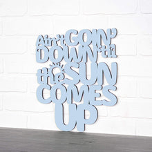 Load image into Gallery viewer, Spunky Fluff Proudly handmade in South Dakota, USA Ain't Goin' Down 'til the Sun Comes Up