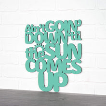 Load image into Gallery viewer, Spunky Fluff Proudly handmade in South Dakota, USA Ain't Goin' Down 'til the Sun Comes Up