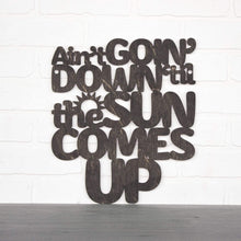 Load image into Gallery viewer, Spunky Fluff Proudly handmade in South Dakota, USA Ain't Goin' Down 'til the Sun Comes Up