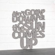 Load image into Gallery viewer, Spunky Fluff Proudly handmade in South Dakota, USA Ain't Goin' Down 'til the Sun Comes Up