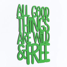 Load image into Gallery viewer, Spunky Fluff Proudly handmade in South Dakota, USA All Good Things Are Wild & Free