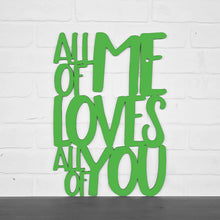 Load image into Gallery viewer, Spunky Fluff Proudly handmade in South Dakota, USA Medium / Grass Green All Of Me Loves All Of You