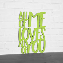 Load image into Gallery viewer, Spunky Fluff Proudly handmade in South Dakota, USA Medium / Pear Green All Of Me Loves All Of You