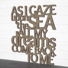 Load image into Gallery viewer, Spunky Fluff Proudly handmade in South Dakota, USA Weathered Brown As I Gaze At The Sea All My Dreams Come Back To Me