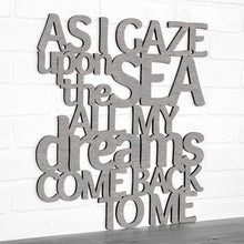 Load image into Gallery viewer, Spunky Fluff Proudly handmade in South Dakota, USA Weathered Gray As I Gaze At The Sea All My Dreams Come Back To Me