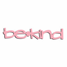 Load image into Gallery viewer, Spunky Fluff Proudly handmade in South Dakota, USA Pink Be Kind-Tiny Word Magnet