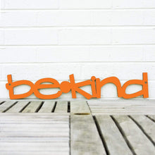 Load image into Gallery viewer, Spunky Fluff Proudly handmade in South Dakota, USA Orange / Small Be Kind Wood Wall Art