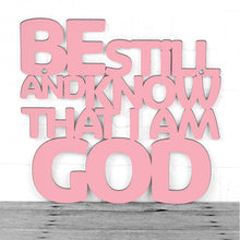 Load image into Gallery viewer, Spunky Fluff Proudly handmade in South Dakota, USA Medium / Pink Be Still And Know That I Am God