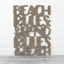 Load image into Gallery viewer, Spunky Fluff Proudly handmade in South Dakota, USA Medium / Weathered Brown Beach Rules: There Are No Rules At The Beach