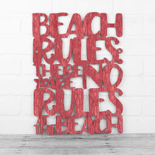 Load image into Gallery viewer, Spunky Fluff Proudly handmade in South Dakota, USA Medium / Weathered Red Beach Rules: There Are No Rules At The Beach