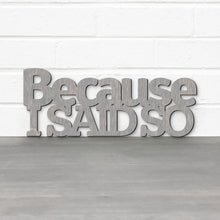 Load image into Gallery viewer, Spunky Fluff Proudly handmade in South Dakota, USA Because I Said So