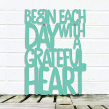 Load image into Gallery viewer, Spunky Fluff Proudly handmade in South Dakota, USA Medium / Turquoise Begin Each Day with a Grateful Heart