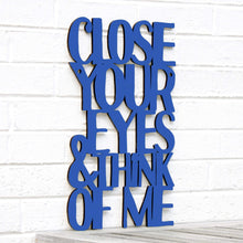 Load image into Gallery viewer, Spunky Fluff Proudly handmade in South Dakota, USA Close Your Eyes & Think of Me