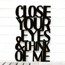 Load image into Gallery viewer, Spunky Fluff Proudly handmade in South Dakota, USA Close Your Eyes & Think of Me