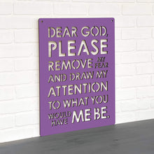 Load image into Gallery viewer, Spunky Fluff Proudly handmade in South Dakota, USA Dear God (Please Remove my Fear)