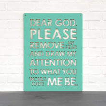 Load image into Gallery viewer, Spunky Fluff Proudly handmade in South Dakota, USA Dear God (Please Remove my Fear)