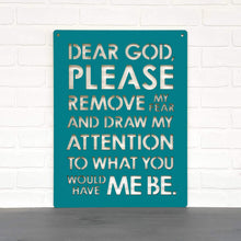 Load image into Gallery viewer, Spunky Fluff Proudly handmade in South Dakota, USA Teal Dear God (Please Remove my Fear)