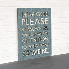 Load image into Gallery viewer, Spunky Fluff Proudly handmade in South Dakota, USA Weathered Denim Dear God (Please Remove my Fear)