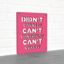 Load image into Gallery viewer, Spunky Fluff Proudly handmade in South Dakota, USA Medium / Magenta Didn't Cause It Can't Control It Can't Cure it