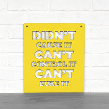 Load image into Gallery viewer, Spunky Fluff Proudly handmade in South Dakota, USA Medium / Yellow Didn't Cause It Can't Control It Can't Cure it