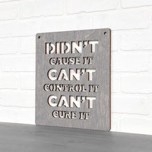 Load image into Gallery viewer, Spunky Fluff Proudly handmade in South Dakota, USA Didn't Cause It Can't Control It Can't Cure it