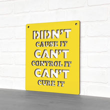 Load image into Gallery viewer, Spunky Fluff Proudly handmade in South Dakota, USA Didn't Cause It Can't Control It Can't Cure it