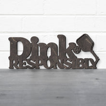 Load image into Gallery viewer, Spunky Fluff Proudly handmade in South Dakota, USA Dink Responsibly Pickleball Wall Art