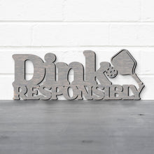 Load image into Gallery viewer, Spunky Fluff Proudly handmade in South Dakota, USA Dink Responsibly Pickleball Wall Art