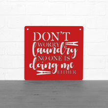 Load image into Gallery viewer, Spunky Fluff Proudly handmade in South Dakota, USA Medium / Red Don't Worry Laundry