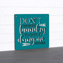 Load image into Gallery viewer, Spunky Fluff Proudly handmade in South Dakota, USA Medium / Teal Don't Worry Laundry