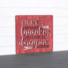 Load image into Gallery viewer, Spunky Fluff Proudly handmade in South Dakota, USA Medium / Weathered Red Don't Worry Laundry